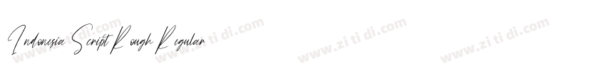 Indonesia Script Rough Regular字体转换